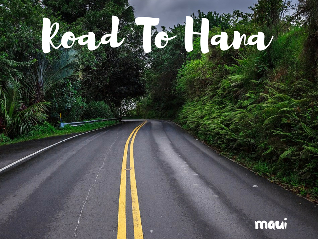 Road To Hana